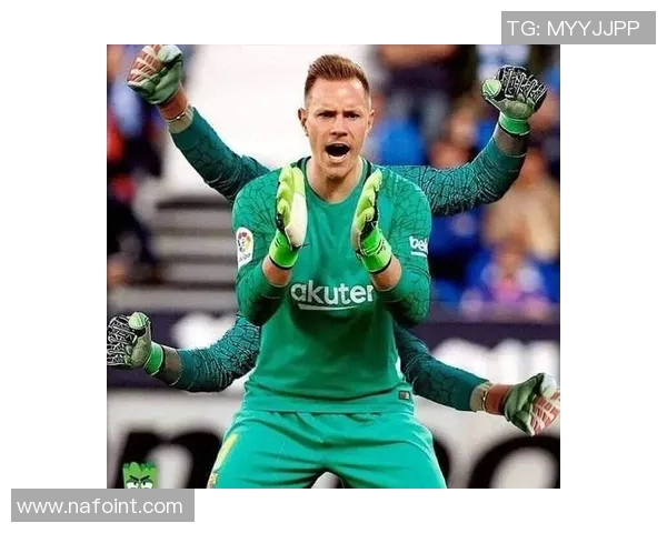 特尔施特根的辉煌之路:从青涩小将到世界顶级门将的蜕变与传奇 特尔施特根的辉煌之路:从青涩小将到世界顶级门将的蜕变与传奇